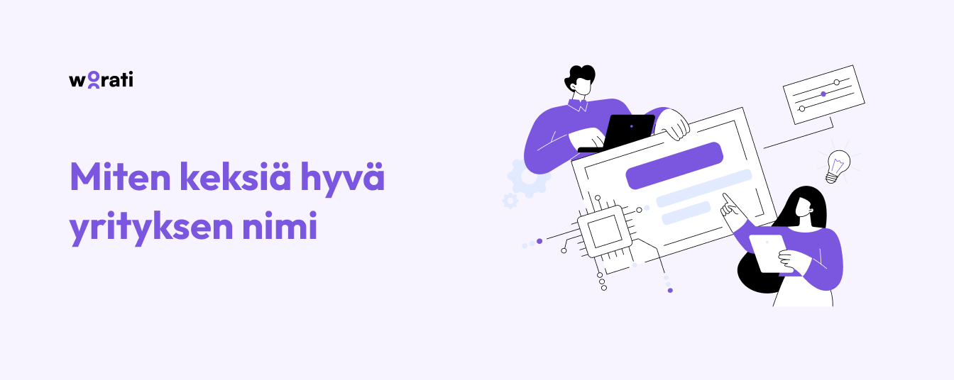 Miten keksiä hyvä yrityksen nimi - 10 vinkkiä