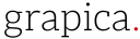 Grapica Oy