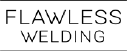FLAWLESS WELDING OY
