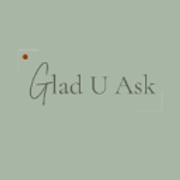 Glad U Ask Oy